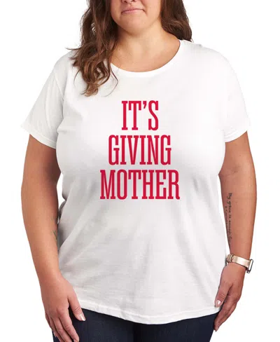 Hybrid Apparel Plus Size Instant Message Its Giving Mother Short-sleeve Graphic T-shirt In White