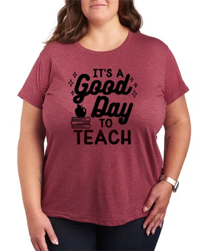 Hybrid Apparel Plus Size Instant Message Its Good Day To Teach Graphic T-shirt In Burgundy