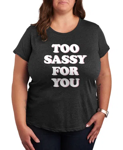 Hybrid Apparel Plus Size Instant Message Too Sassy For You Short-sleeve Graphic T-shirt In Gray