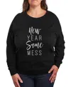 Hybrid Apparel Plus Size Trendy New Year Same Mess Graphic Pullover Top In Black