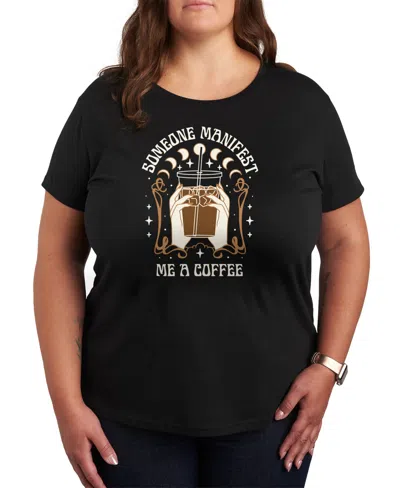 Hybrid Apparel Trendy Plus Size Don't Manifest Coffee Graphic Crew Neck T-shirt In Black