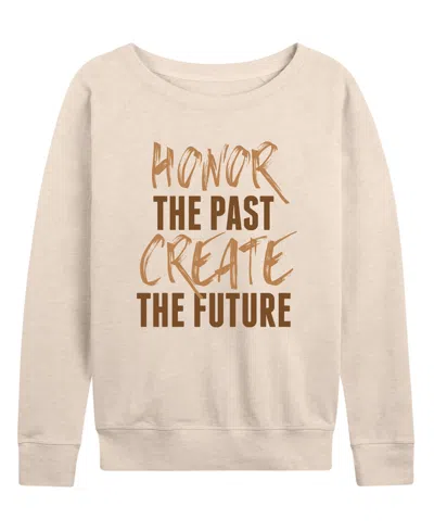 Hybrid Apparel Women's Instant Message Honor The Past Create The Future French Terry Long Sleeve T-shirt In Brown