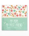 I See Me My Mom, My Best Friend Personalized Book By Caroline Burns