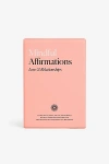 Intelligent Change Mindful Affirmations Card Deck By  In Love & Reltionships