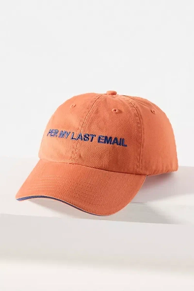 Intentionally Blank Per My Last Email Baseball Cap In Brown