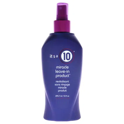 It's A 10 Miracle Leave In Product By Its A 10 For Unisex - 10 oz Spray In White