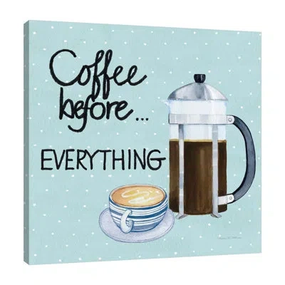 Jaxson Rea "coffee Before Everything Blue" Gallery Wrapped Canvas By Kathleen Parr Mckenna In Blue;gray;red