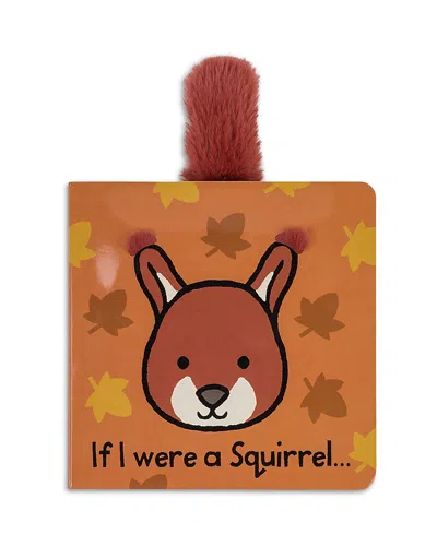 Jellycat Unisex If I Were A Squirrel Board Book - Age 0+ In Brown