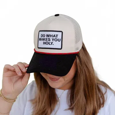 Jenessa Wait Unisex Do What Makes You Holy Hat In Multi In White