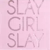 Jollity & Co "slay Girl Slay" Cocktail Napkins In Assorted Pre-pack