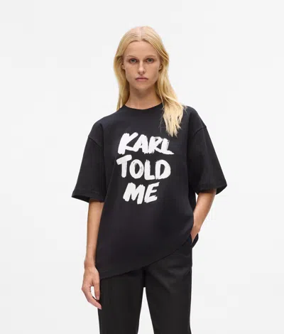 Karl Lagerfeld Exclusive "karl Told Me" Relaxed T-shirt In Multi