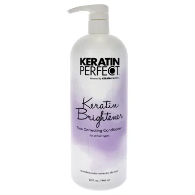 Keratin Perfect Keratin Brightener Conditioner By  For Unisex - 32 oz Conditioner In Multi