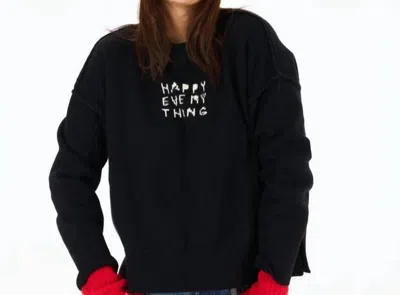 Kerri Rosenthal Boyfriend Happy Everything Sweater In Black