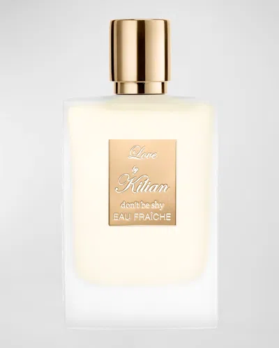Kilian Love, Don't Be Shy Eau Fraiche Eau De Parfum, 1.7 Oz. In White