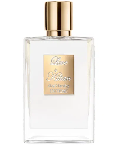 Kilian Paris Love, Don't Be Shy Extreme Perfume, 1.7 Oz. In Transparent