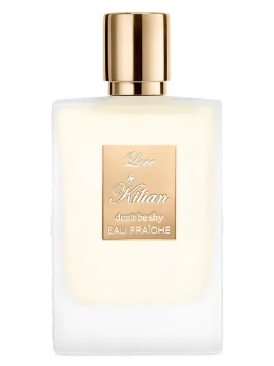 Kilian Women's Love, Don't Be Shy Eau Fraîche In Size 3.4-5.0 Oz.