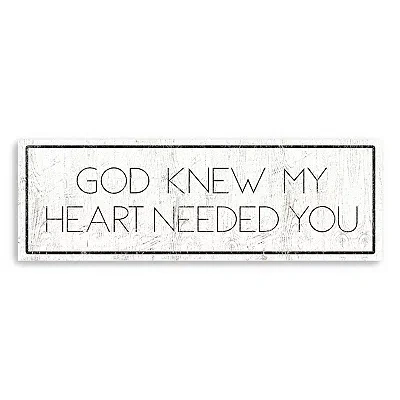 Kirkland's God Knew My Heart Needed You Canvas Art Print In White
