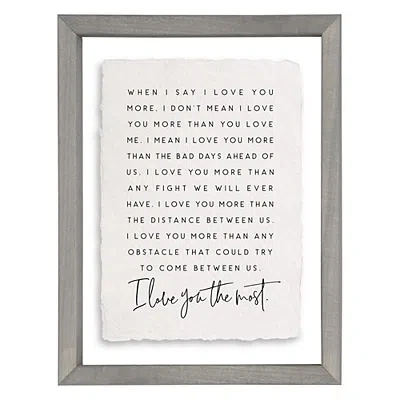 Kirkland's I Love You Most Framed Wall Plaque In Gray