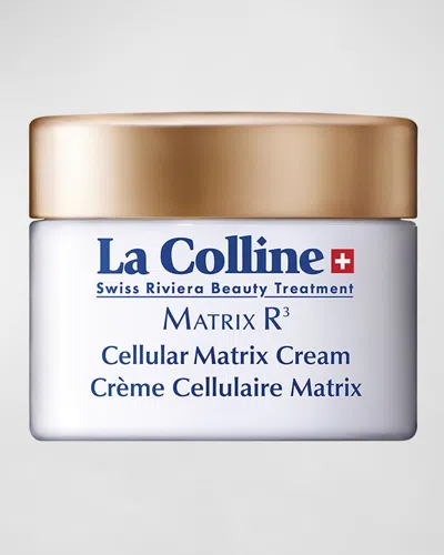 La Colline Cellular Matrix Cream, 1 Oz.