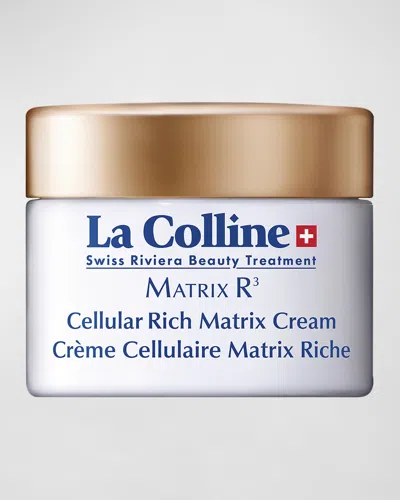 La Colline Cellular Rich Matrix Cream, 1 Oz.