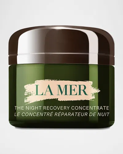 La Mer The Night Recovery Concentrate, 1.7 Oz.