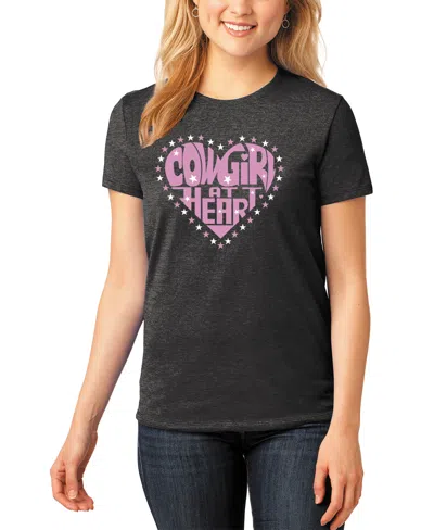 La Pop Art Women's Premium Blend Cowgirl At Heart Word Art T-shirt In Black