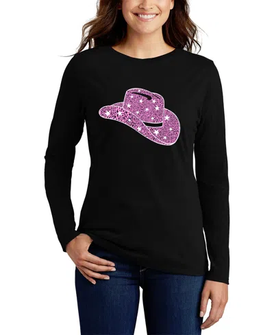 La Pop Art Women's Word Art Cowgirl Hat Long Sleeve T-shirt In Black
