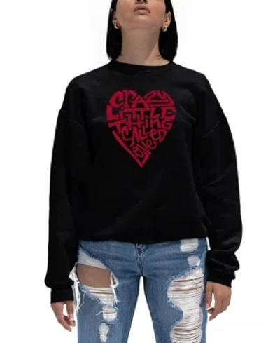 La Pop Art Women's Word Art Crazy Little Thing Called Love Crewneck Sweatshirt In Black
