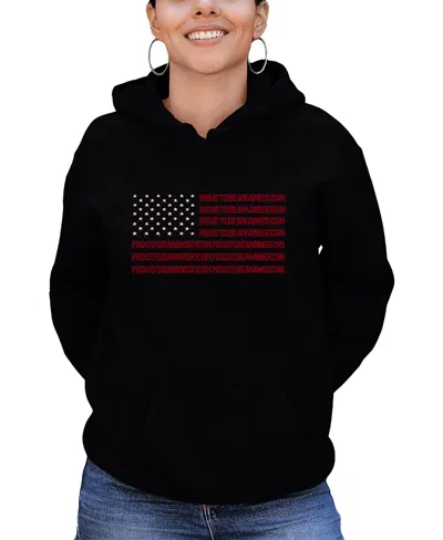 La Pop Art Women's Word Art Proud To Be An American Hooded Sweatshirt In Black