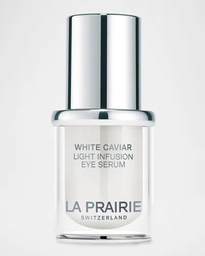 La Prairie White Caviar Light Infusion Eye Serum, 0.5 Oz.