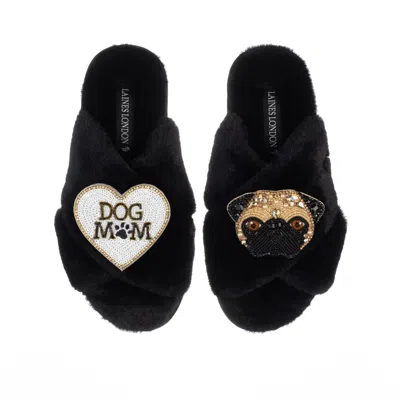 Laines London Women's Classic Laines Slippers With Franki Pug & Dog Mum / Mom Brooches - Black