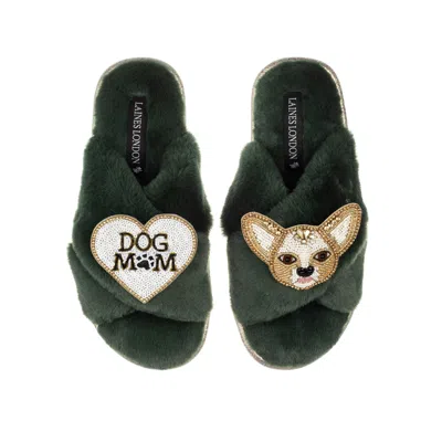 Laines London Women's Classic Laines Slippers With Princess Chihuahua & Dog Mum / Mom Brooches - Limited Edition G In Green