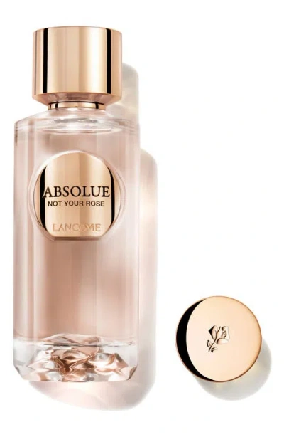 Lancôme Absolue Not Your Rose Eau De Parfum In No Color