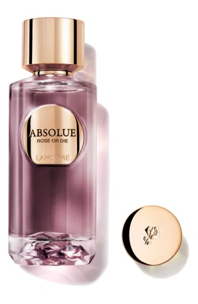 LANCÔME LANCÔME ABSOLUE ROSE OR DIE EAU DE PARFUM