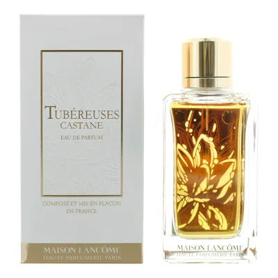 Lancôme Lancome Ladies Tubereuses Castane Edp Spray 3.38 oz Fragrances 3614270829529