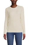 Lands' End Cotton Drifter Crew Cable Pullover Sweater In Fresh Ivory