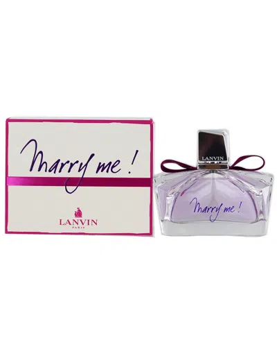 Lanvin Women's 2.5oz Marry Me Edp Spray