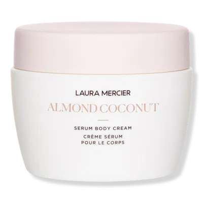 Laura Mercier Serum Body Cream - Almond Coconut