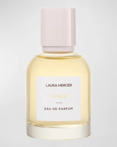 Laura Mercier Vanille Eau De Parfum, 1.7 Oz.
