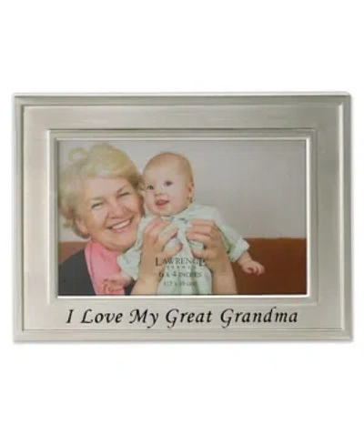 Lawrence Frames Brushed Metal I Love My Great Grandma Picture Frame In Silver-tone