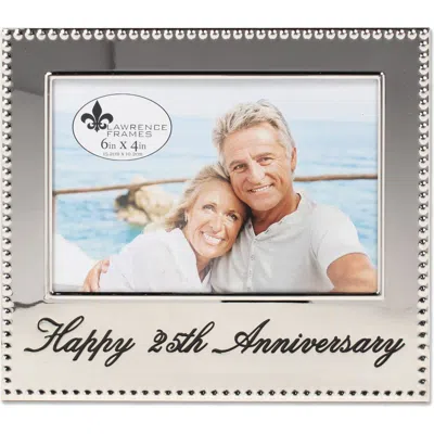 Lawrence Frames Happy 25th Anniversary 4x6 Frame In Metallic