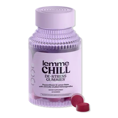 Lemme Chill: De-stress Gummies