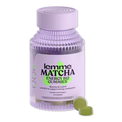 Lemme Matcha: Energy B12 Gummies