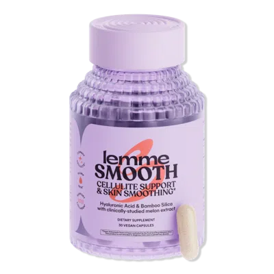 Lemme Smooth: Cellulite Support & Skin Smoothing Capsules