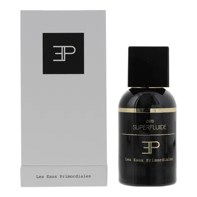 Les Eaux Primordiales Unisex Oud Superfluide Edp Spray 1.7 oz Fragrances 3760307580427