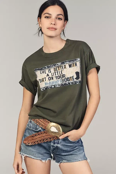 Letluv Dirt On Your Boots Graphic Tee In Green