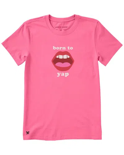 Life Is Good Crusher T-shirt In Pink