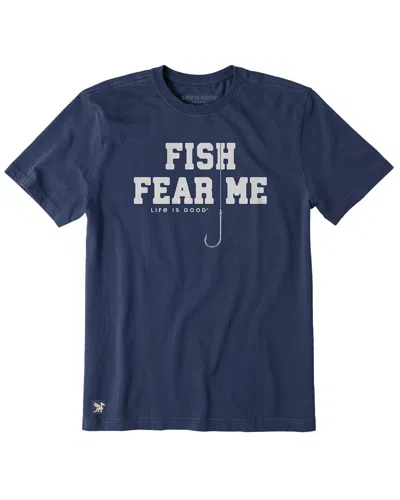 Life Is Good ® Hook Fish Fear Me Crusher T-shirt In Blue