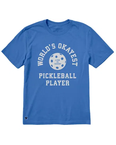 Life Is Good ® Okay Pickleballer Crusher T-shirt In Blue