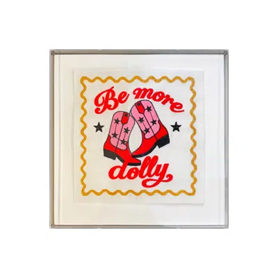 Lilly Loves Be More Dolly Embroidered Artwork Print - Neutrals